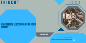 Should You Call an Emergency Electrician for Your Home